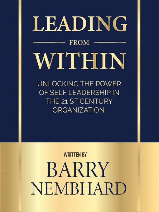 Title details for Leading from Within by Barry Nembhard - Available